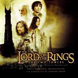 Howard Shore - The Lord Of The Rings - The Two Towers
