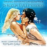 Toygar Isikli - Bi KÃ¼Ã§Ã¼k EylÃ¼l Meselesi