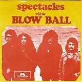 Blow Ball - Spectacles
