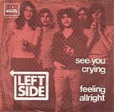 Left Side - See You Crying
