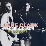 Gene Clark with Carla Olson - In Concert