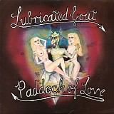 Lubricated Goat - Paddock of Love