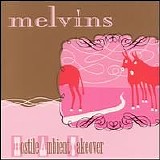 The Melvins - Hostile Ambient Takeover