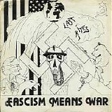 Last Rites - Fascism Means War EP