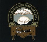 Clutch - Strange Cousins From The West