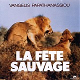 Vangelis - La FÃªte Sauvage