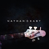 Nathan East - Nathan East