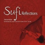 YansÃ½malar - Sufi Reflections