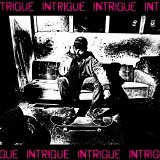 Intrigue - Intrigue