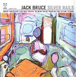 Jack Bruce - Silver Rails