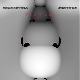 Tangerine Dream - MadcapÂ´s Flaming Duty