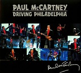 Paul McCartney - Driving Philadelphia