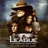 Trevor Jones - The League of Extraordinary Gentlemen