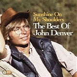 John Denver - Sunshine On My Shoulders