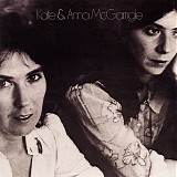 Kate & Anna McGarrigle - Kate & Anna McGarrigle