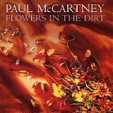 Paul McCartney - Flowers In The Dirt