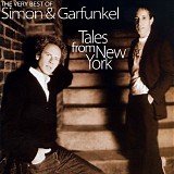 Simon & Garfunkel - Tales From New York - The Very Best Of Simon & Garfunkel