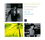 Ryuichi Sakamoto - Chronological Collection 1978-1981 (Columbia Years)