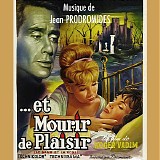 Jean ProdromidÃ¨s - Et Mourir de Plaisir