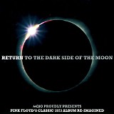 Various artists - Return To The Dark Side Of The Moon / Wish You Were Here Again (Mojo Magazine)