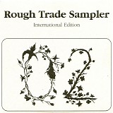 Various artists - Rough Trade Sampler 02 - International Edition