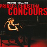 Various artists - Prinses Christina Concours - Nationale Finale 2009