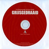 Various artists - Grijsgedraaid (De CD Bij Het Boek)