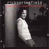 Rick Springfield - Shock Denial Anger Acceptance