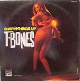 The T-Bones - Shapin' Things Up