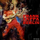 Frank Zappa - Berlin 1978