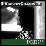 Kristin Chambers - Endless Road