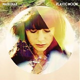 Madi Diaz - Plastic Moon