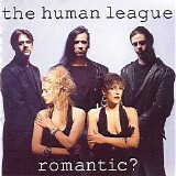 The Human League - Romantic?