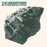 The Undertones - The Undertones (30th Anniversary Edition)