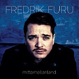 Fredrik Furu - Mittemellanland