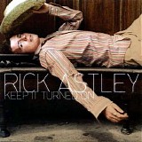 Rick Astley - Keep It Turned On