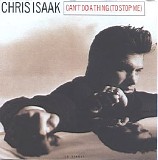 Chris Isaak - Can't Do A Thing (To Stop Me)