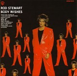 Rod Stewart - Body Wishes