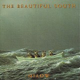 Beautiful South, The - Miaow
