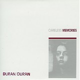 Duran Duran - Careless Memories