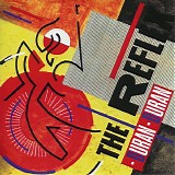 Duran Duran - The Reflex