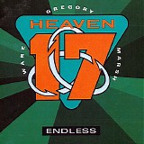 Heaven 17 - Endless