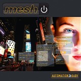 Mesh - Automation Baby