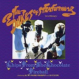 Dukes Of Stratosphear, The - Chips From The Chocolate Fireball