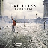 Faithless - Outrospective