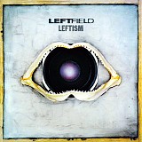 Leftfield - Leftism