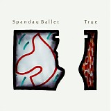 Spandau Ballet - True