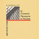 OMD - Architecture And Morality