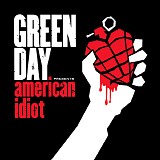 Green Day - American Idiot