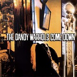 Dandy Warhols, The - Come Down